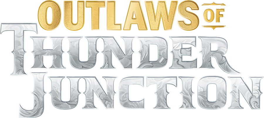 Outlaws of Thunder Junction